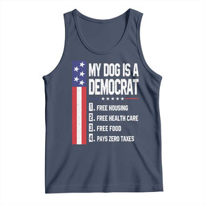 My Dog Is A Democrat Funny Conservative Humor Tank Top Dog Owner Joke Political Satire