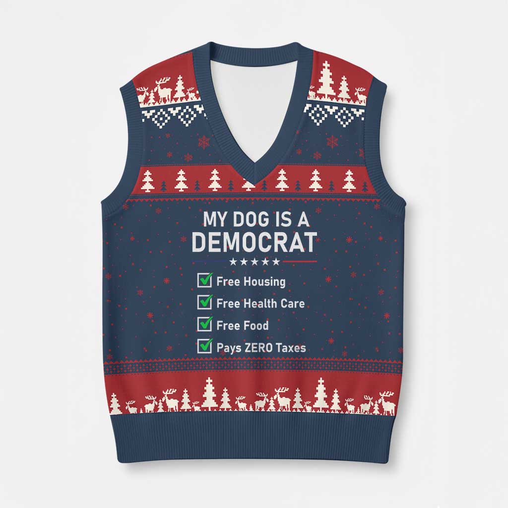 My Dog Is A Democrat Satirical Checklist V-Neck Knit Sweater Vest Funny Conservative Humor Dog Owner Gifts TS02 Navy Red Print Your Wear