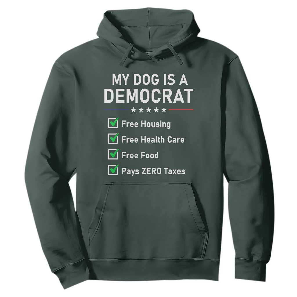 My Dog Is A Democrat Satirical Checklist Hoodie Funny Conservative Humor Dog Owner Gifts