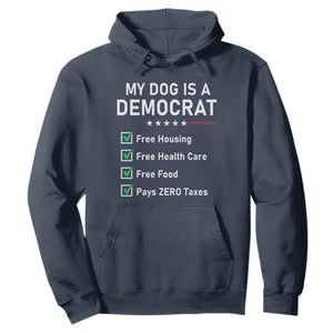 My Dog Is A Democrat Satirical Checklist Hoodie Funny Conservative Humor Dog Owner Gifts
