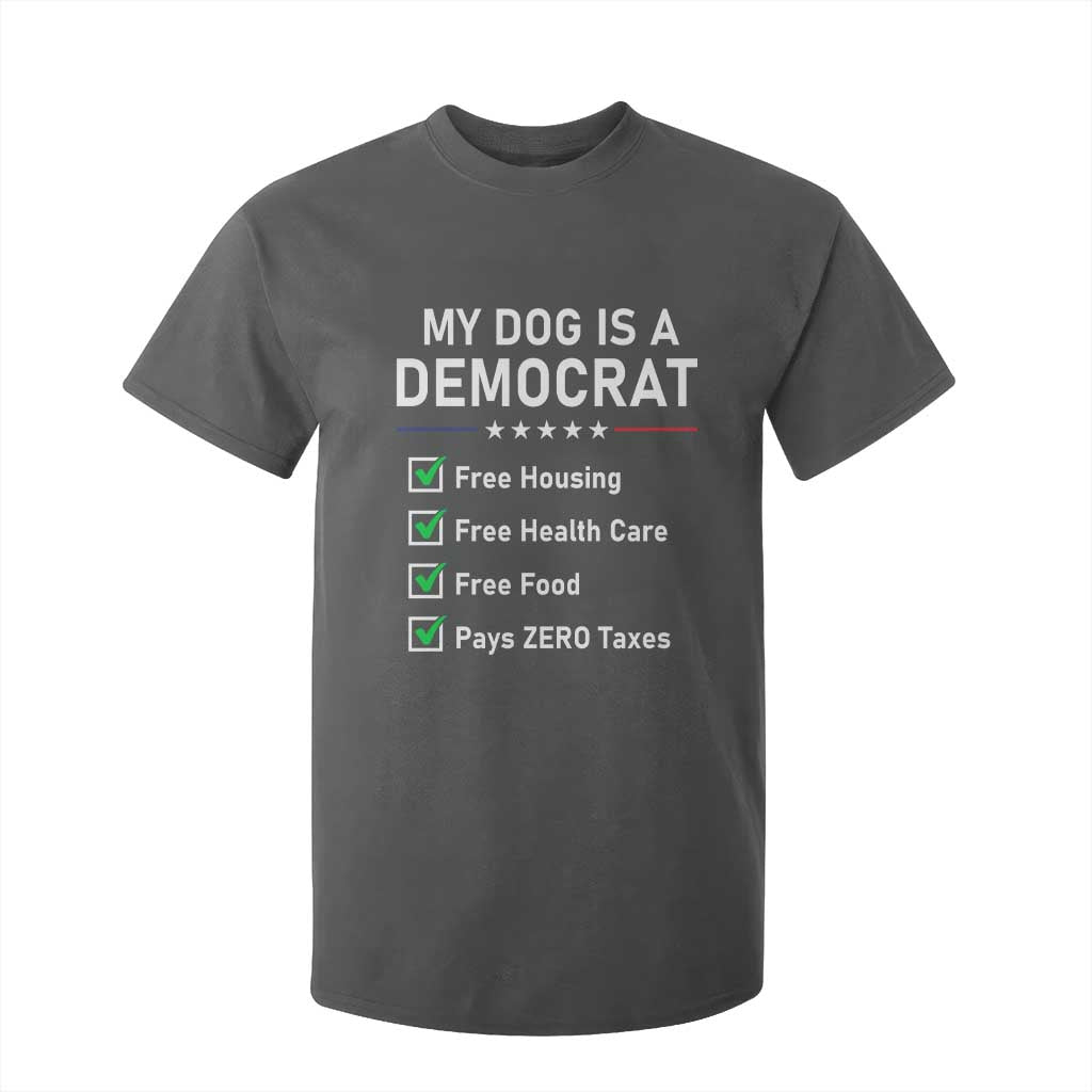 My Dog Is A Democrat Satirical Checklist T Shirt For Kid Funny Conservative Humor Dog Owner Gifts