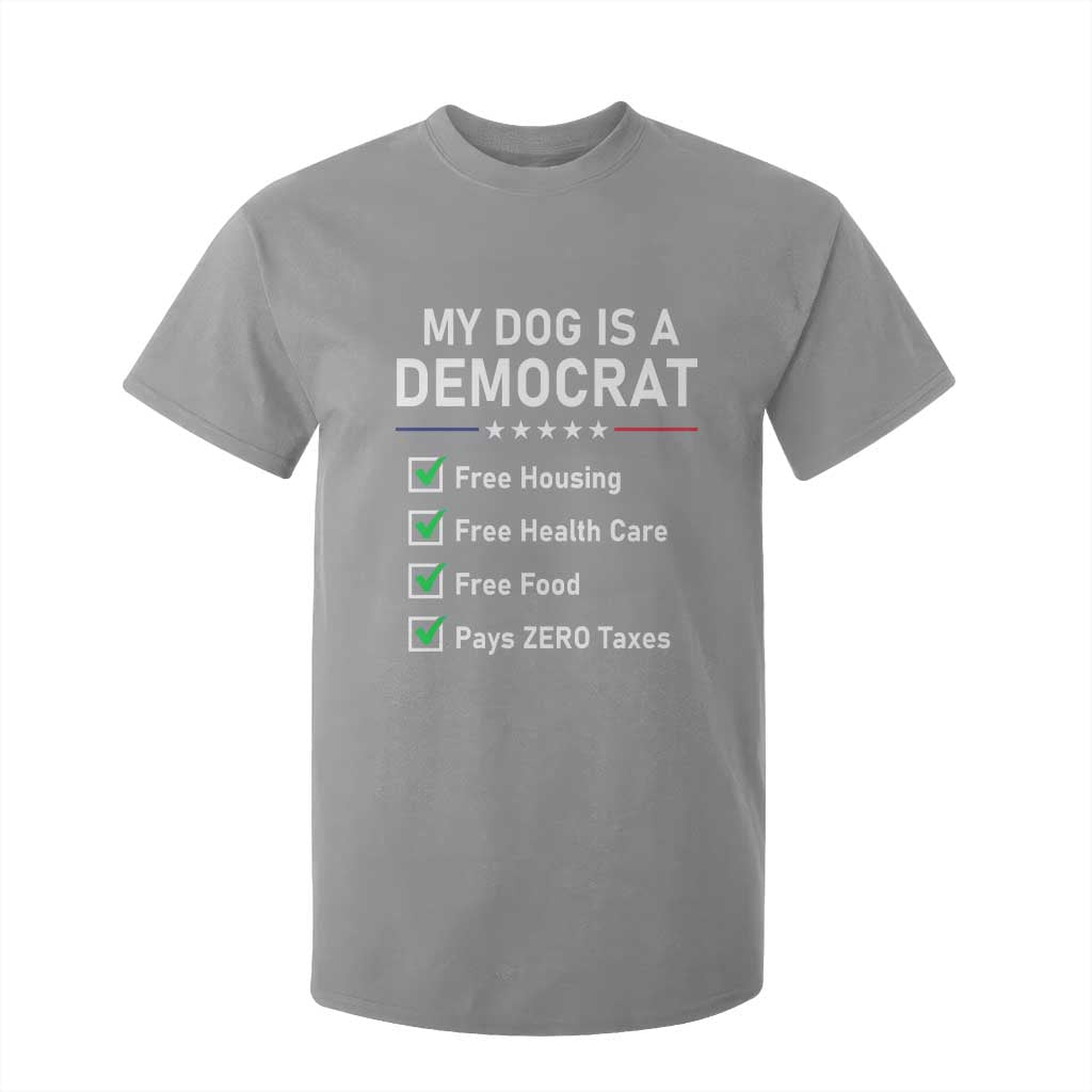 My Dog Is A Democrat Satirical Checklist T Shirt For Kid Funny Conservative Humor Dog Owner Gifts