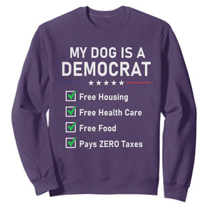 My Dog Is A Democrat Satirical Checklist Sweatshirt Funny Conservative Humor Dog Owner Gifts