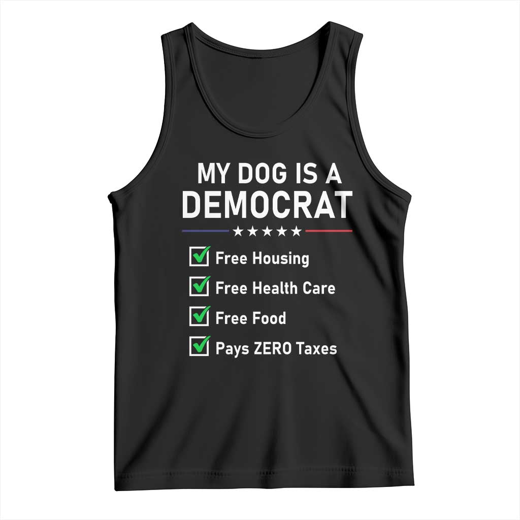 My Dog Is A Democrat Satirical Checklist Tank Top Funny Conservative Humor Dog Owner Gifts