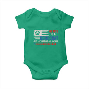 My Dog Is A Democrat American Paw Flag Patriotic Baby Onesie Just Lays Around Expects To Be Fed Conservative Humor Dog Owner