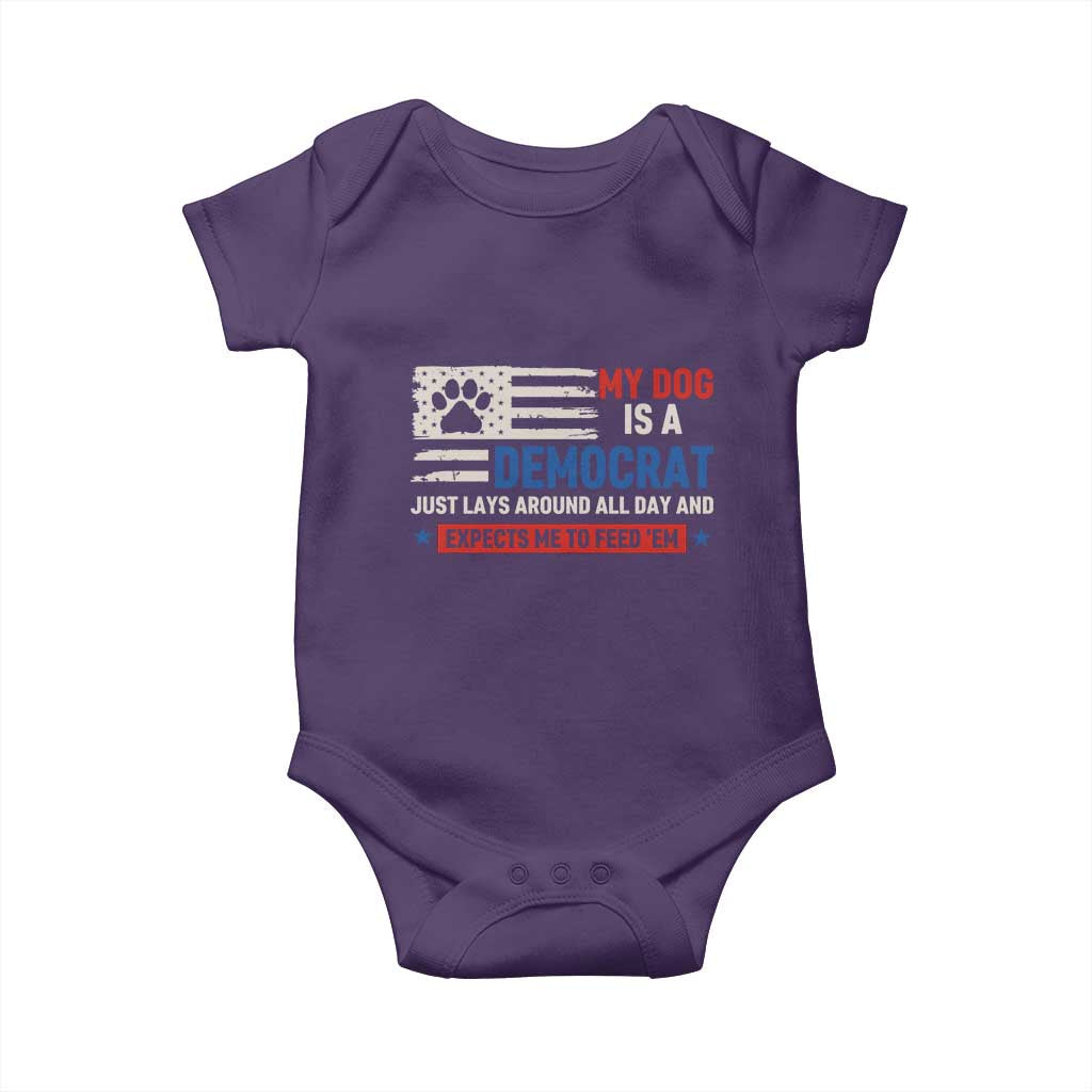My Dog Is A Democrat American Paw Flag Patriotic Baby Onesie Just Lays Around Expects To Be Fed Conservative Humor Dog Owner
