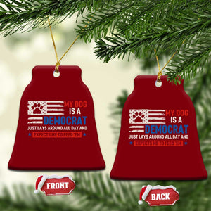 My Dog Is A Democrat American Paw Flag Patriotic Ceramic Ornament Just Lays Around Expects To Be Fed Conservative Humor Dog Owner
