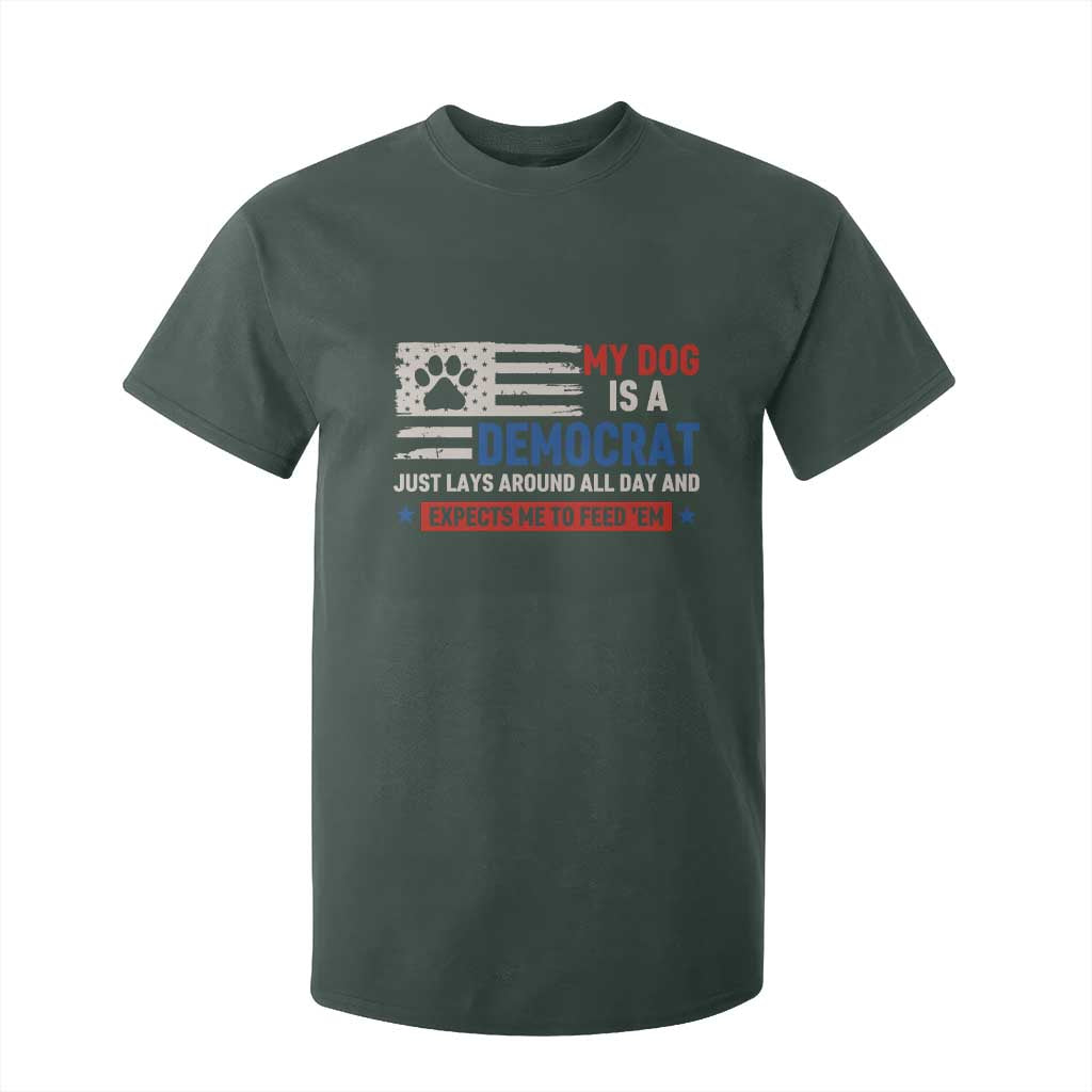My Dog Is A Democrat American Paw Flag Patriotic T Shirt For Kid Just Lays Around Expects To Be Fed Conservative Humor Dog Owner