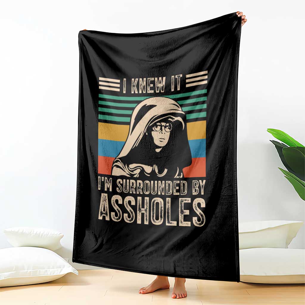Funny I Knew It Im Surrounded by Axxholes Sci-fi Parody Throw Blanket Retro Sunset Space Vintage 1980s Movie Quote Inspo Meme TS02 Print Your Wear