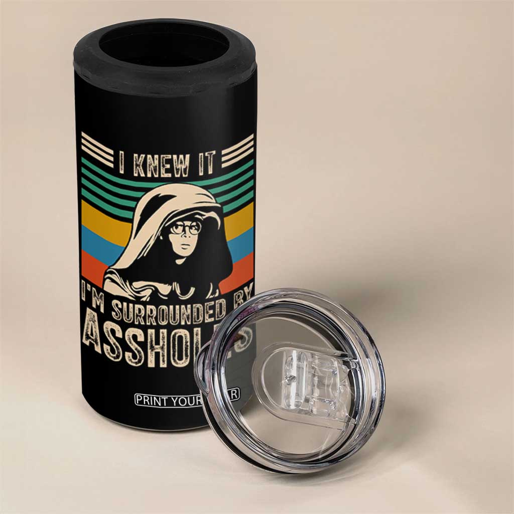 Funny I Knew It Im Surrounded by Axxholes Sci-fi Parody 4 in 1 Can Cooler Tumbler Retro Sunset Space Vintage 1980s Movie Quote Inspo Meme TS02 Print Your Wear
