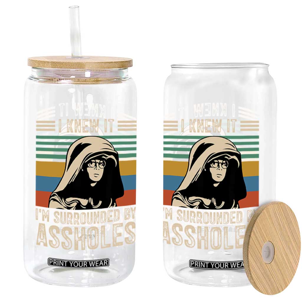 Funny I Knew It Im Surrounded by Axxholes Sci-fi Parody Glass Can Retro Sunset Space Vintage 1980s Movie Quote Inspo Meme TS02 Print Your Wear