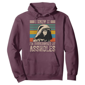 Funny I Knew It Im Surrounded by Axxholes Sci-fi Parody Hoodie Retro Sunset Space Vintage 1980s Movie Quote Inspo Meme TS02 Maroon Print Your Wear