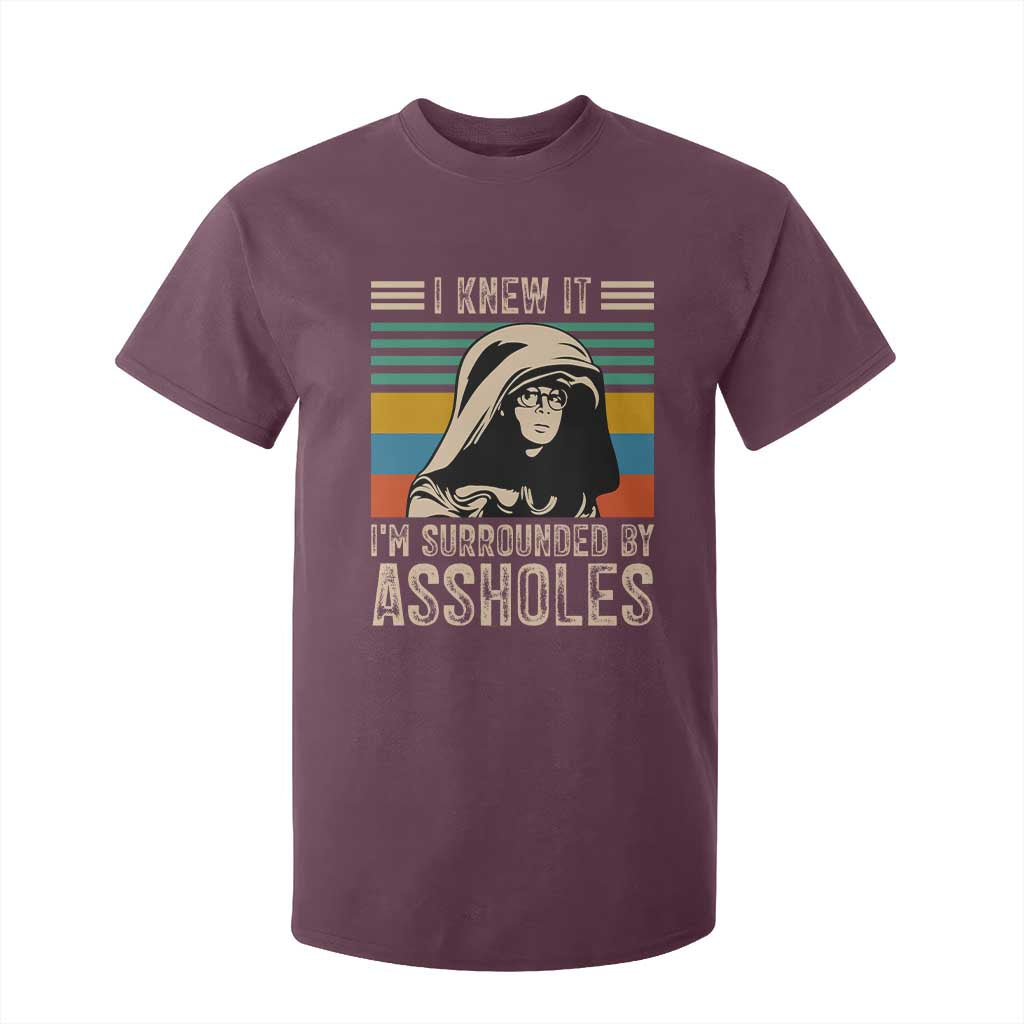 Funny I Knew It Im Surrounded by Axxholes Sci-fi Parody T Shirt For Kid Retro Sunset Space Vintage 1980s Movie Quote Inspo Meme TS02 Maroon Print Your Wear