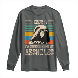Funny I Knew It Im Surrounded by Axxholes Sci-fi Parody Long Sleeve Shirt Retro Sunset Space Vintage 1980s Movie Quote Inspo Meme TS02 Dark Heather Print Your Wear