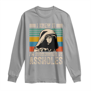 Funny I Knew It Im Surrounded by Axxholes Sci-fi Parody Long Sleeve Shirt Retro Sunset Space Vintage 1980s Movie Quote Inspo Meme TS02 Sport Gray Print Your Wear