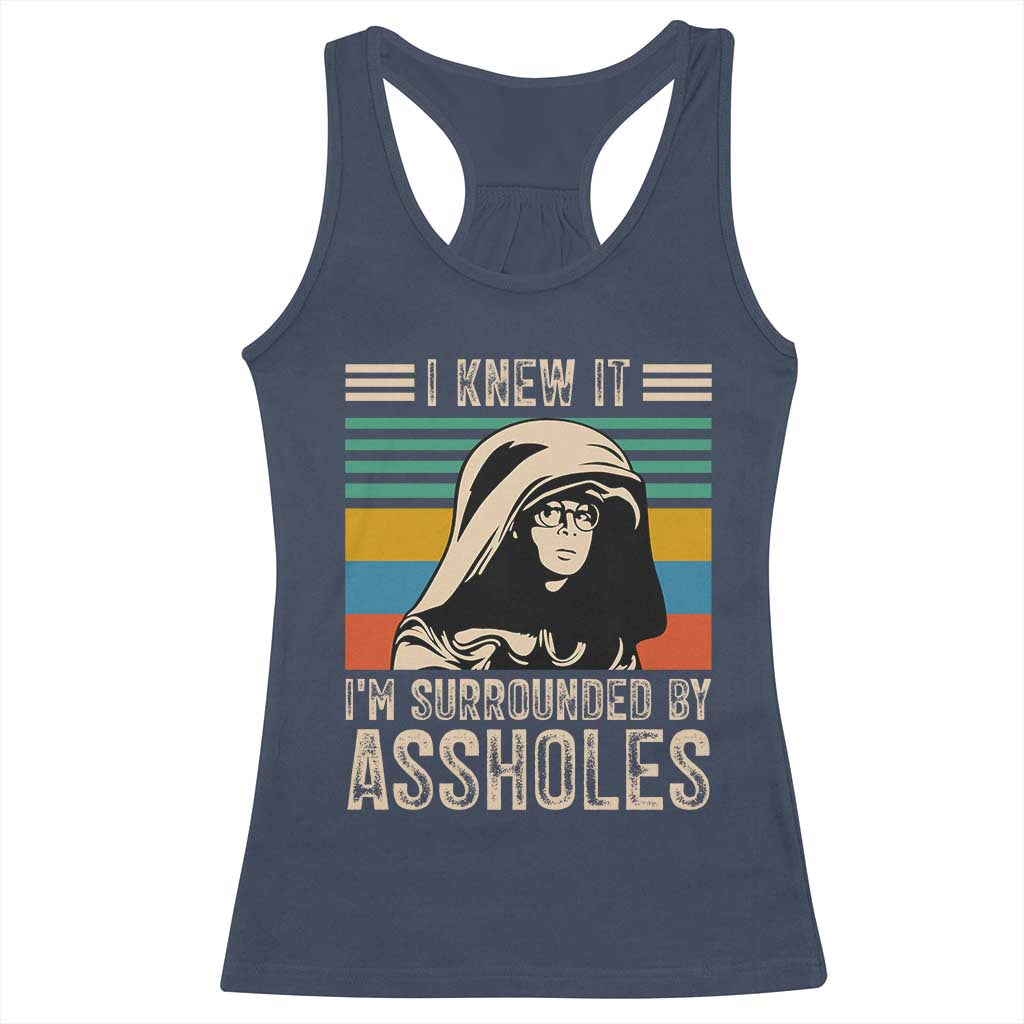 Funny I Knew It Im Surrounded by Axxholes Sci-fi Parody Racerback Tank Top Retro Sunset Space Vintage 1980s Movie Quote Inspo Meme TS02 Navy Print Your Wear
