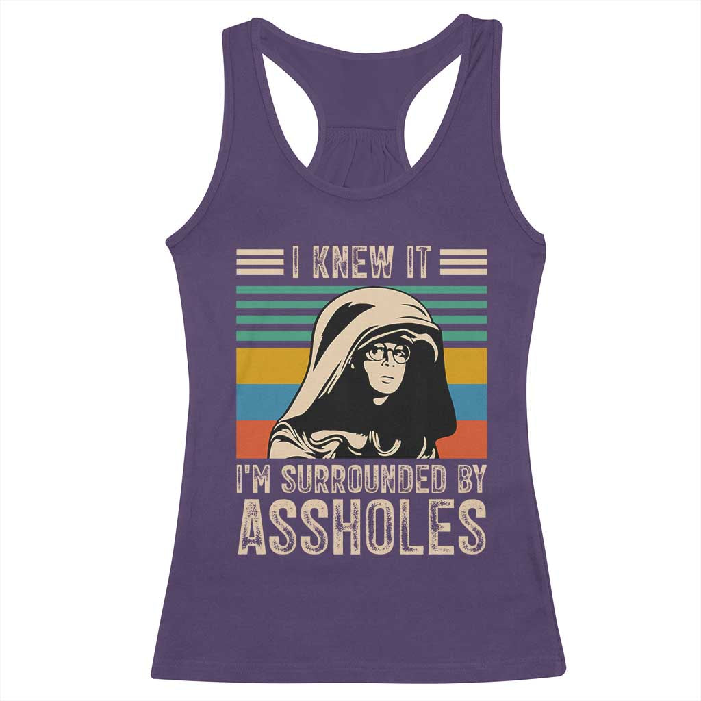 Funny I Knew It Im Surrounded by Axxholes Sci-fi Parody Racerback Tank Top Retro Sunset Space Vintage 1980s Movie Quote Inspo Meme TS02 Purple Print Your Wear
