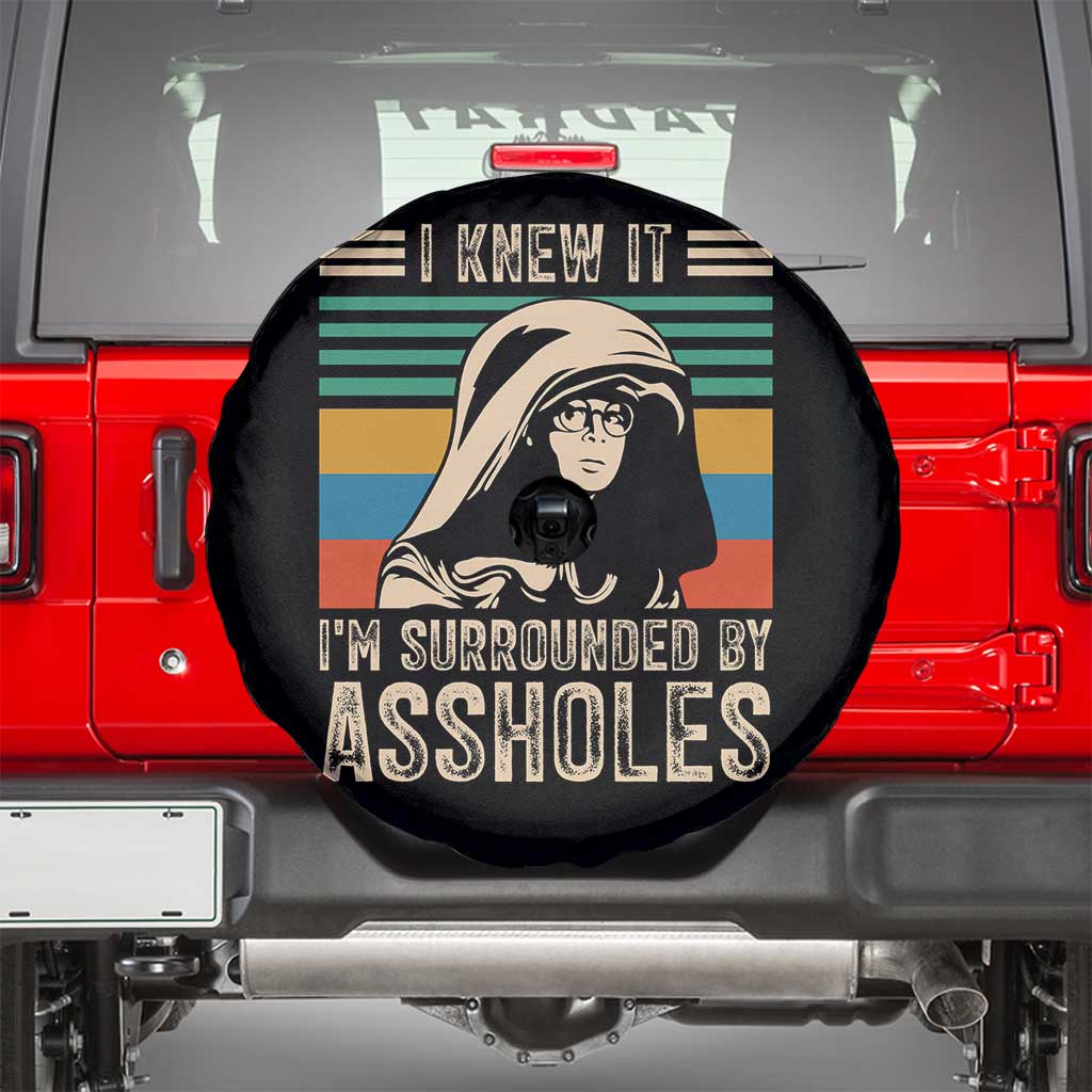 Funny I Knew It Im Surrounded by Axxholes Sci-fi Parody Spare Tire Cover Retro Sunset Space Vintage 1980s Movie Quote Inspo Meme TS02 Black Print Your Wear
