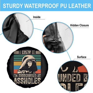 Funny I Knew It Im Surrounded by Axxholes Sci-fi Parody Spare Tire Cover Retro Sunset Space Vintage 1980s Movie Quote Inspo Meme TS02 Print Your Wear