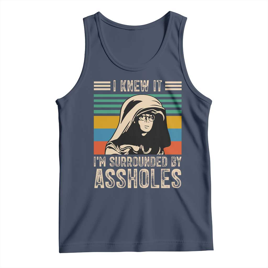 Funny I Knew It Im Surrounded by Axxholes Sci-fi Parody Tank Top Retro Sunset Space Vintage 1980s Movie Quote Inspo Meme TS02 Navy Print Your Wear