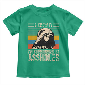 Funny I Knew It Im Surrounded by Axxholes Sci-fi Parody Toddler T Shirt Retro Sunset Space Vintage 1980s Movie Quote Inspo Meme TS02 Irish Green Print Your Wear