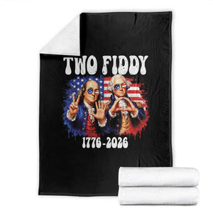 Two Fiddy Founding Fathers 1776 to 2026 Throw Blanket Funny Benjamin Franklin and George Washington American Flag Semiquincentennial