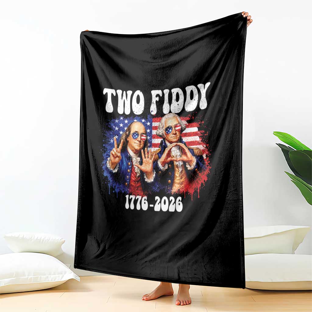 Two Fiddy Founding Fathers 1776 to 2026 Throw Blanket Funny Benjamin Franklin and George Washington American Flag Semiquincentennial