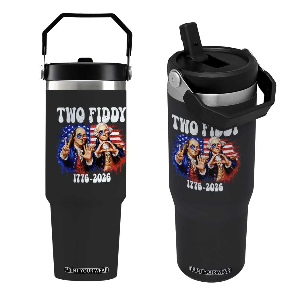 Two Fiddy Founding Fathers 1776 to 2026 Flip Straw Tumbler Funny Benjamin Franklin and George Washington American Flag Semiquincentennial