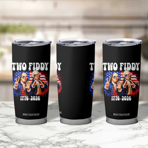 Two Fiddy Founding Fathers 1776 to 2026 Tumbler Cup Funny Benjamin Franklin and George Washington American Flag Semiquincentennial