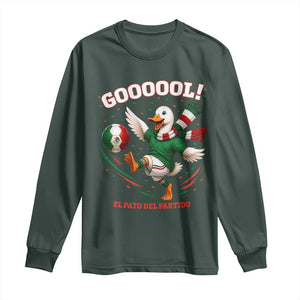 Funny Merlin the Duck Mexico Soccer Supporter Long Sleeve Shirt El Pato Del Partido Goooool Football Fans TS02 Dark Forest Green Print Your Wear
