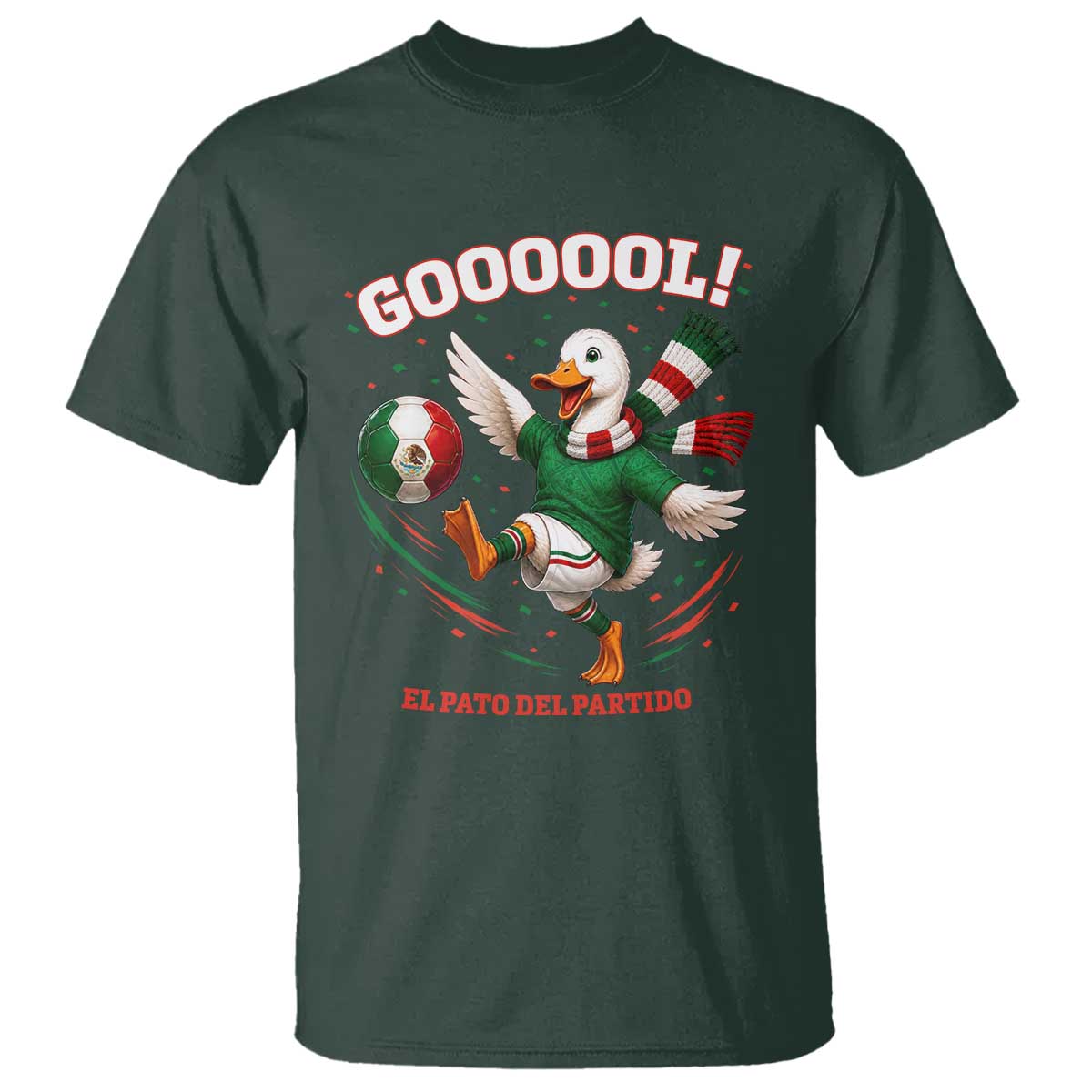 Funny Merlin the Duck Mexico Soccer Supporter T Shirt El Pato Del Partido Goooool Football Fans TS02 Dark Forest Green Print Your Wear