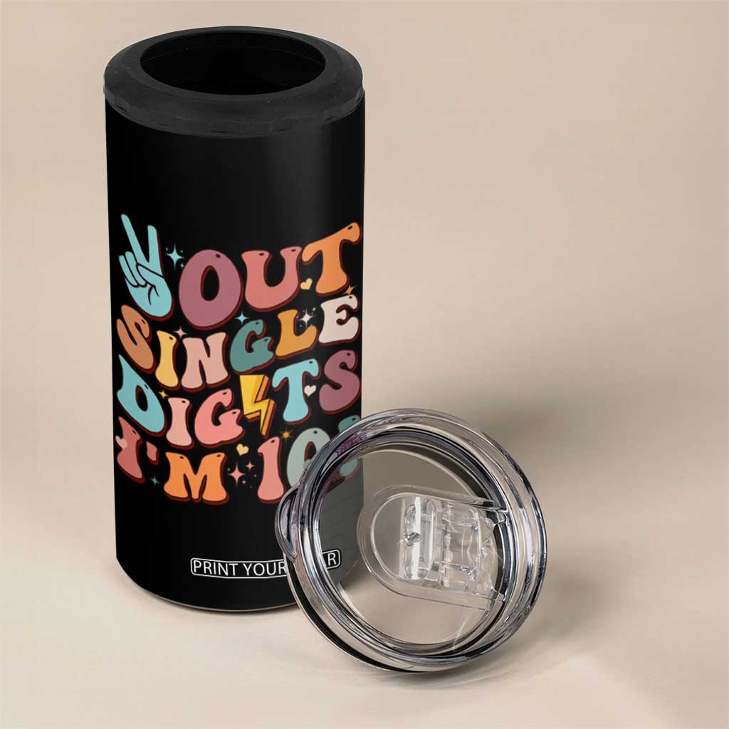 Funny Retro Groovy 10th Birthday 4 in 1 Can Cooler Tumbler Out Single Digits I'm Ten TS02 Print Your Wear