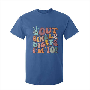 Funny Retro Groovy 10th Birthday T Shirt For Kid Out Single Digits I'm Ten TS02 Royal Blue Print Your Wear
