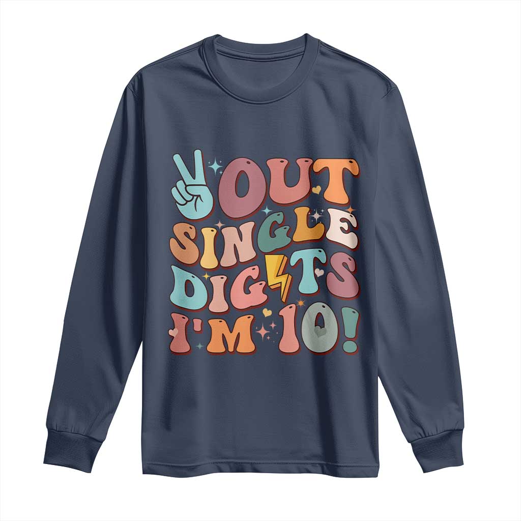 Funny Retro Groovy 10th Birthday Long Sleeve Shirt Out Single Digits I'm Ten TS02 Navy Print Your Wear