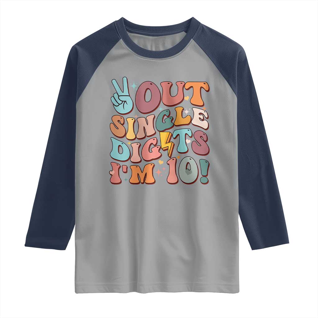 Funny Retro Groovy 10th Birthday Raglan Shirt Out Single Digits I'm Ten TS02 Sport Gray Navy Print Your Wear