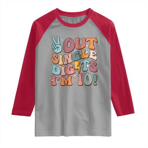Funny Retro Groovy 10th Birthday Raglan Shirt Out Single Digits I'm Ten TS02 Sport Gray Red Print Your Wear