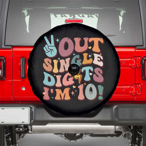 Funny Retro Groovy 10th Birthday Spare Tire Cover Out Single Digits I'm Ten TS02 Black Print Your Wear
