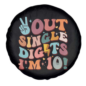 Funny Retro Groovy 10th Birthday Spare Tire Cover Out Single Digits I'm Ten TS02 Print Your Wear