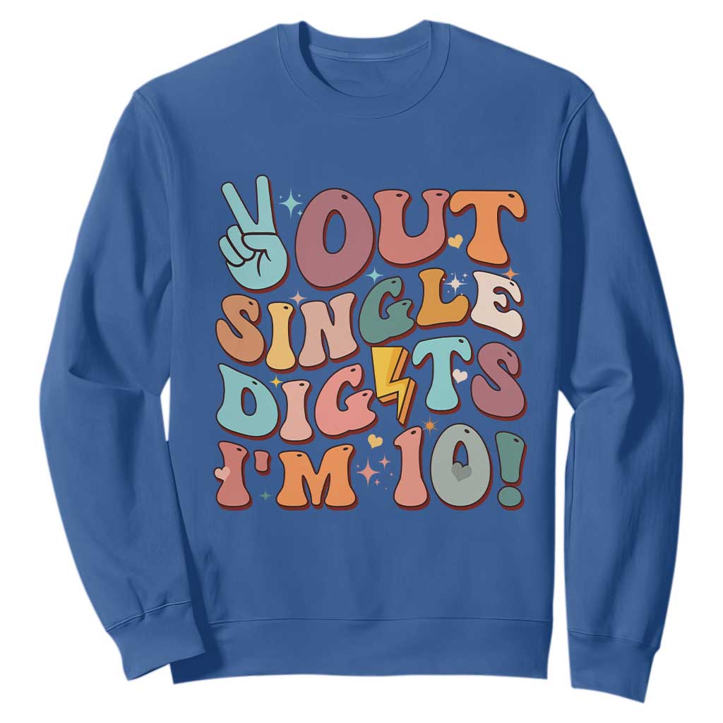 Funny Retro Groovy 10th Birthday Sweatshirt Out Single Digits I'm Ten TS02 Royal Blue Print Your Wear