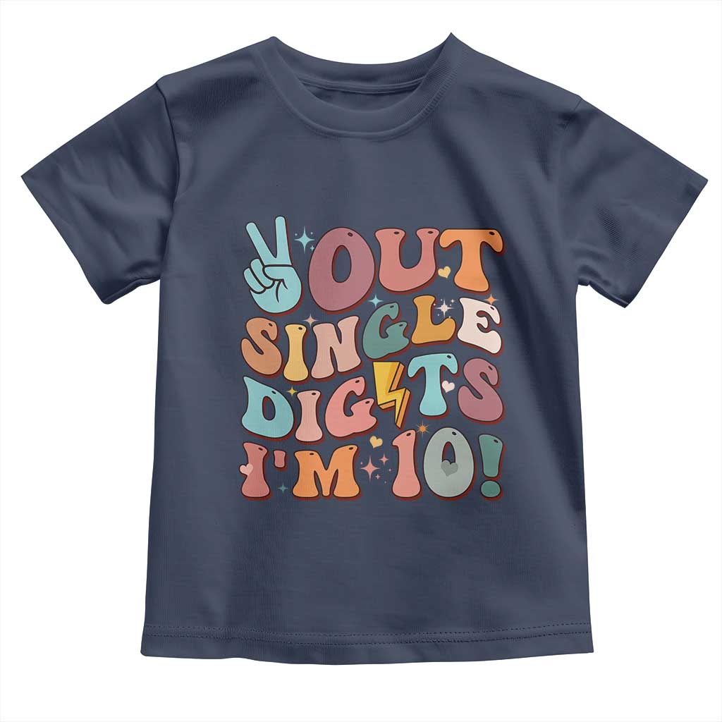 Funny Retro Groovy 10th Birthday Toddler T Shirt Out Single Digits I'm Ten TS02 Navy Print Your Wear