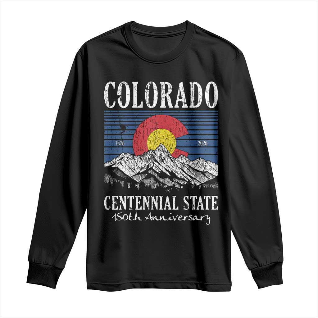 Colorado Centennial State 150th Anniversary Long Sleeve Shirt 1876 2026 Vintage Mountain Graphic TS02 Black Print Your Wear