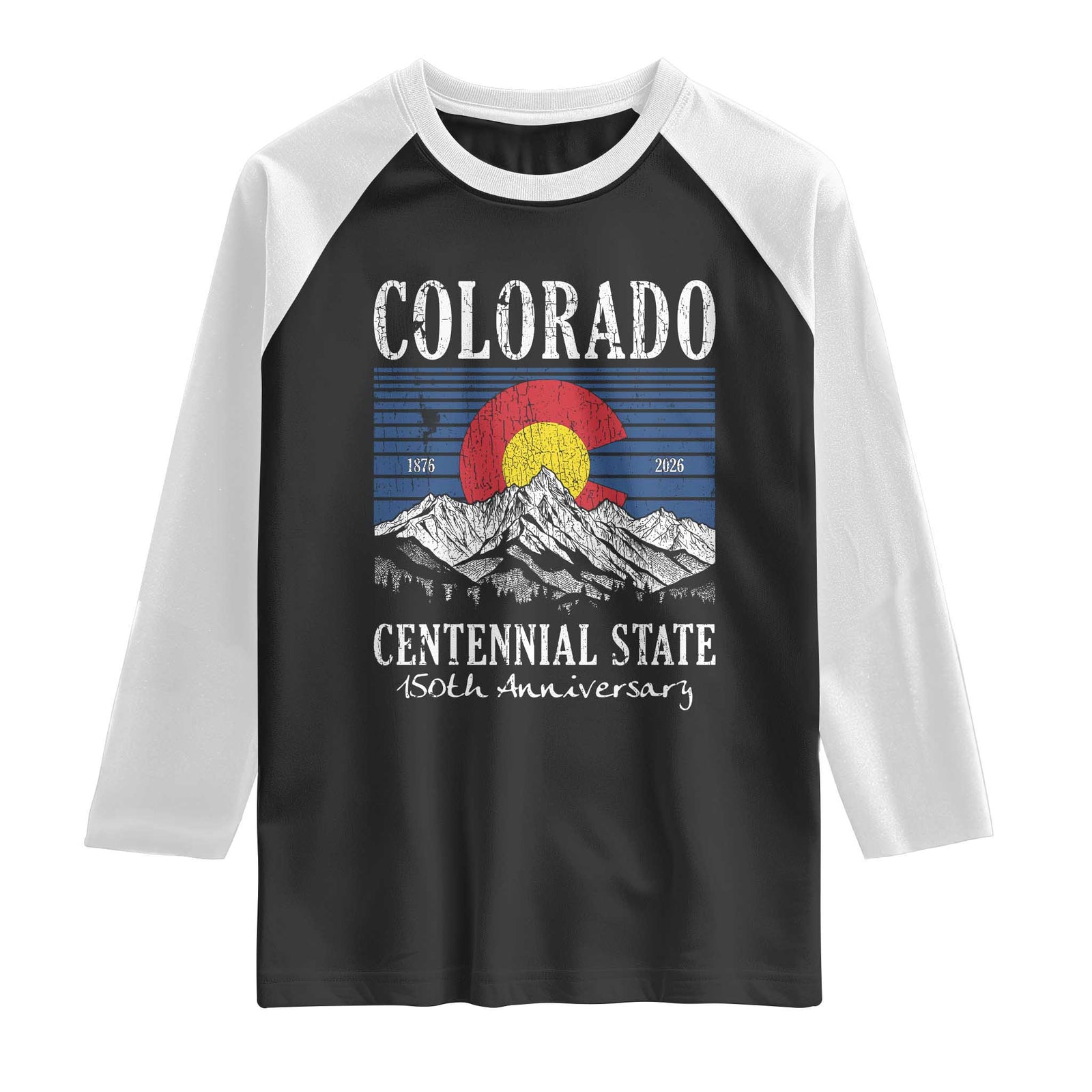 Colorado Centennial State 150th Anniversary Raglan Shirt 1876 2026 Vintage Mountain Graphic TS02 Black White Print Your Wear