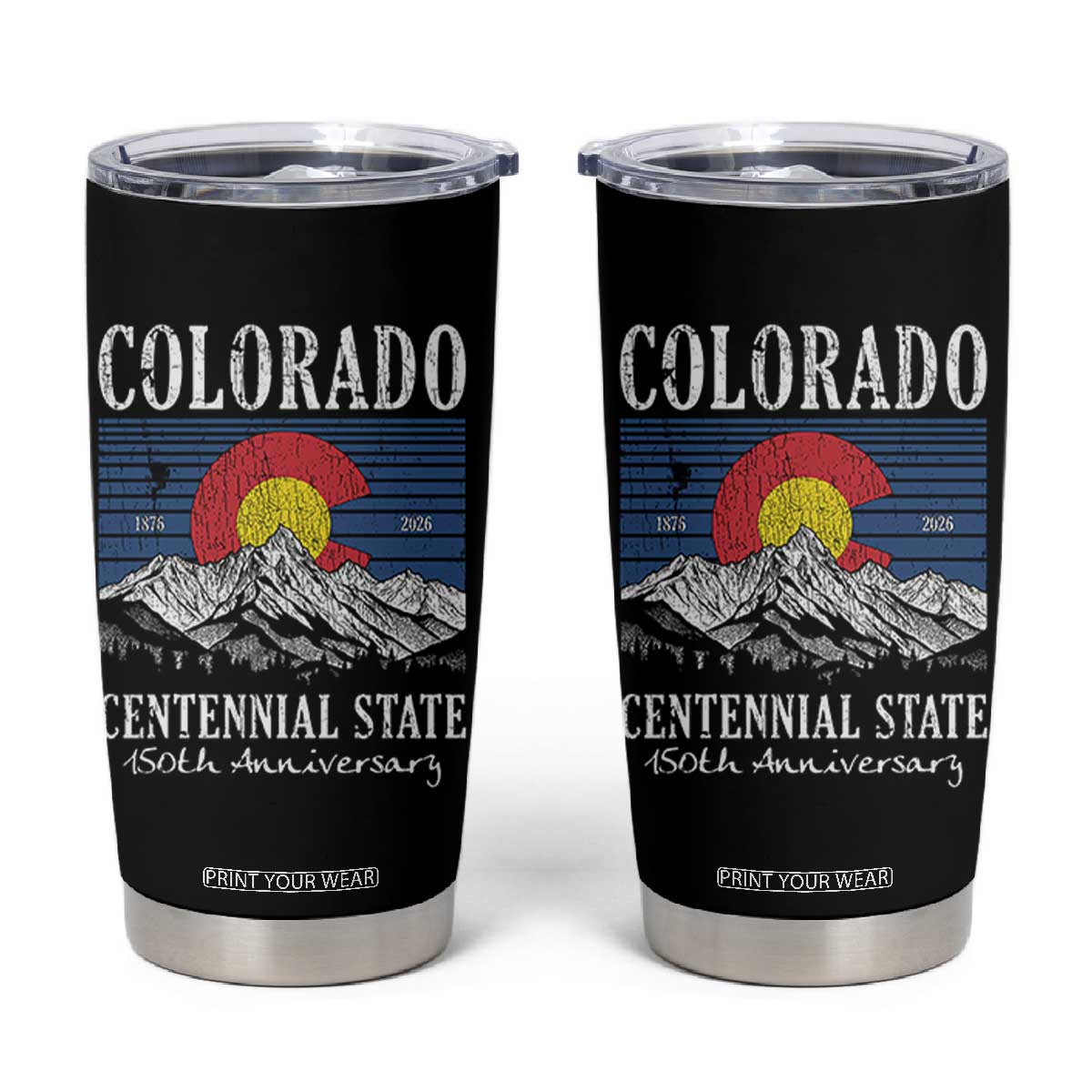 Colorado Centennial State 150th Anniversary Tumbler Cup 1876 2026 Vintage Mountain Graphic TS02 Black Print Your Wear