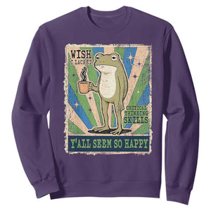 Vintage Frog Drinking Coffee Sarcastic Meme Sweatshirt Wish I Lacked Critical Thinking Skills You All Seem So Happy