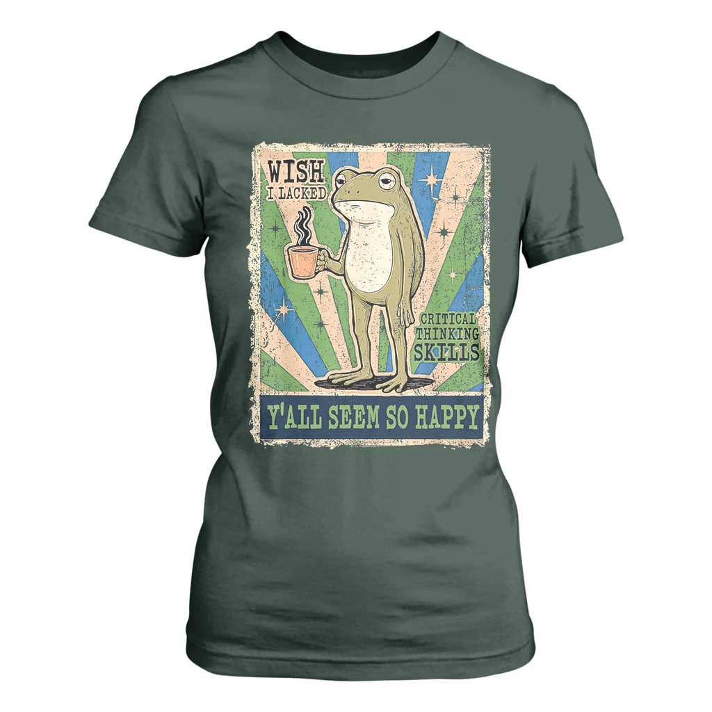 Vintage Frog Drinking Coffee Sarcastic Meme T Shirt For Women Wish I Lacked Critical Thinking Skills You All Seem So Happy