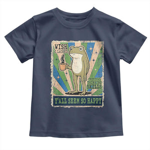 Vintage Frog Drinking Coffee Sarcastic Meme Toddler T Shirt Wish I Lacked Critical Thinking Skills You All Seem So Happy
