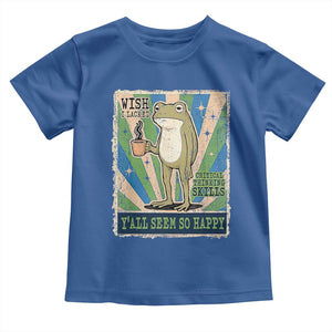 Vintage Frog Drinking Coffee Sarcastic Meme Toddler T Shirt Wish I Lacked Critical Thinking Skills You All Seem So Happy