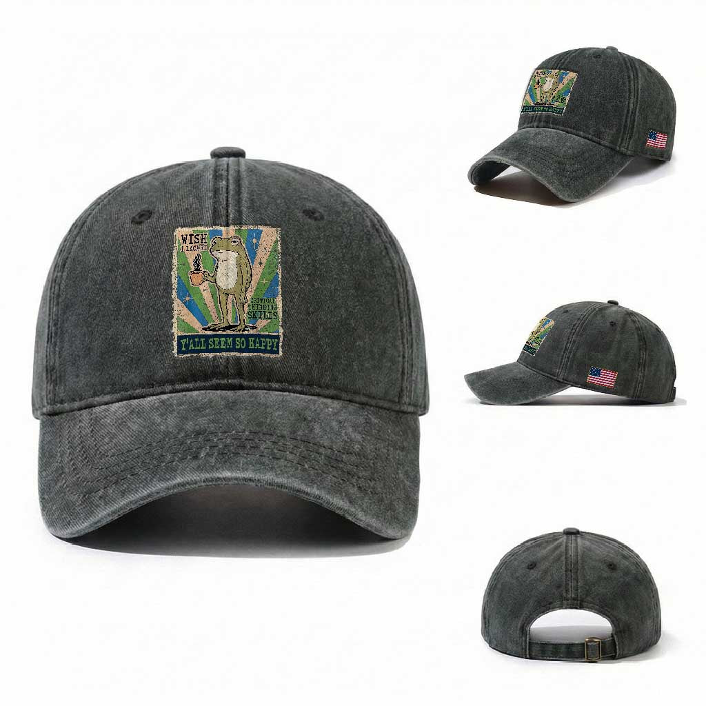 Vintage Frog Drinking Coffee Sarcastic Meme Washed Cotton Baseball Cap Wish I Lacked Critical Thinking Skills You All Seem So Happy
