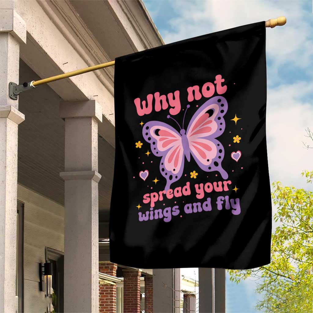 Retro Y2K Groovy Pink Butterfly Inspirational Garden Flag Why Not Spread Your Wings And Fly Female Empowerment