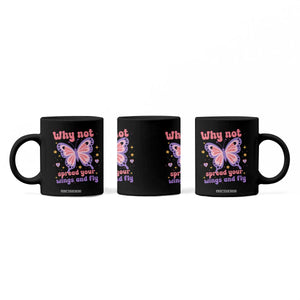 Retro Y2K Groovy Pink Butterfly Inspirational Coffee Mug Why Not Spread Your Wings And Fly Female Empowerment